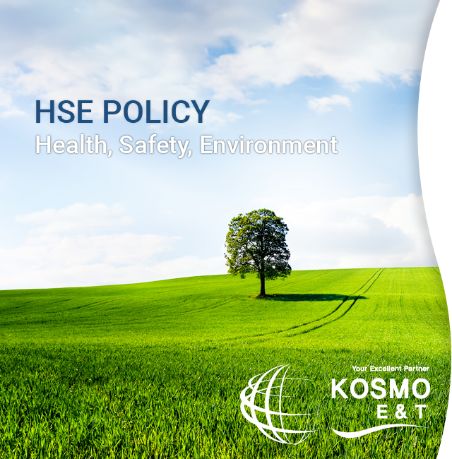 HSE POLICY Health, Safety, Environment